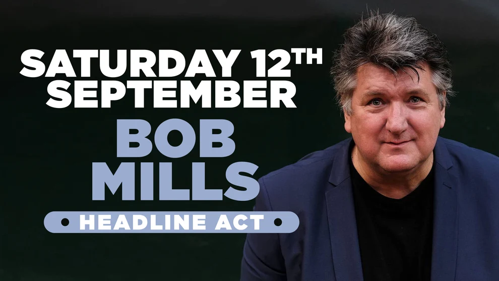 Bob Mills Comedy 2026