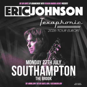 Eric Johnson Live at The Brook Southampton