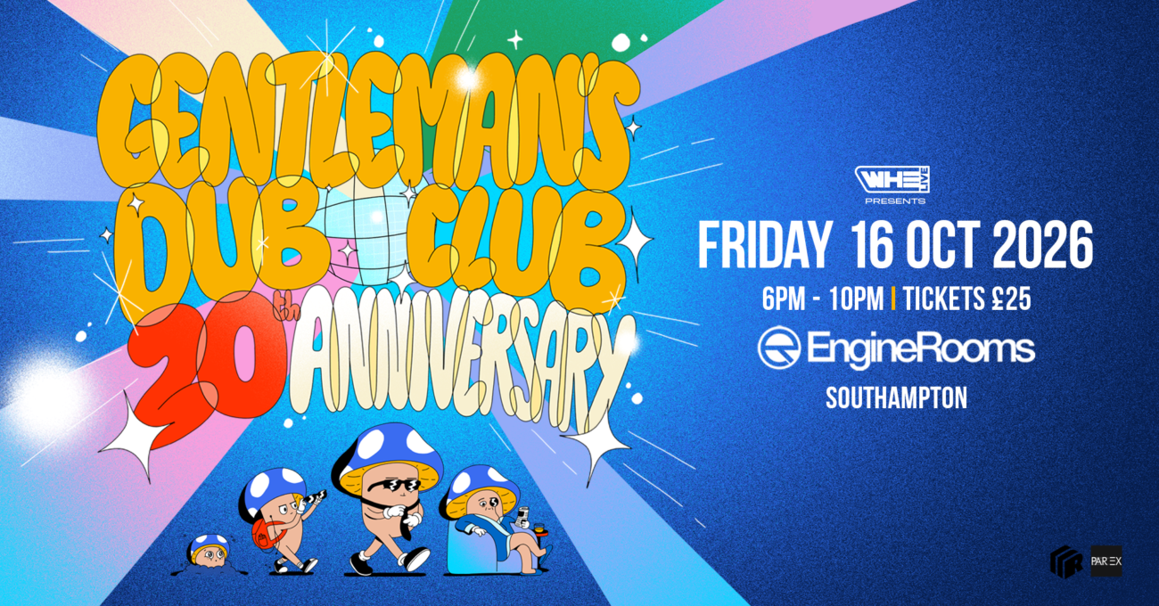 Gentleman's Dub Club Live at Engine Rooms Southampton