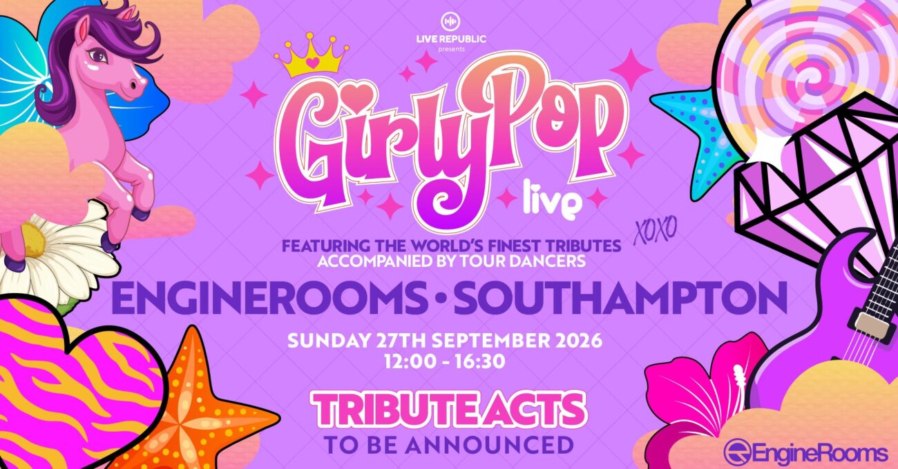 GirlyPop Live Southampton 2026