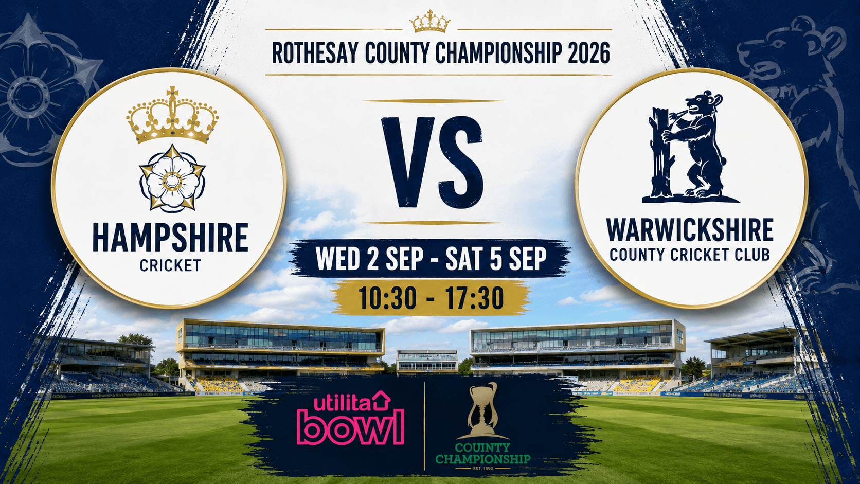 Hampshire vs Warwickshire Vitality County Championship