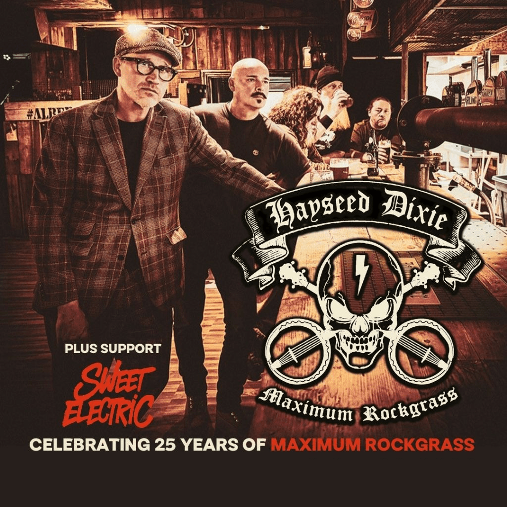 Hayseed Dixie – 25th Anniversary Tour