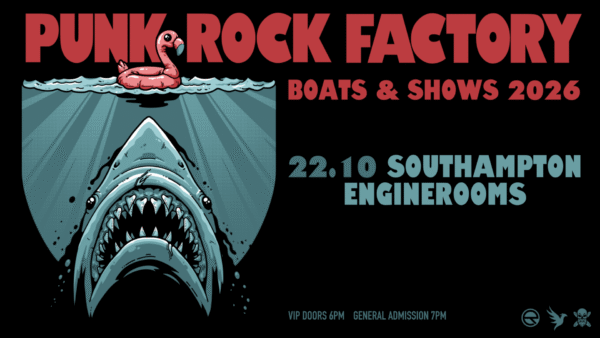 Puck Rocker Punk Rock Factory 2026 | EngineRooms Southampton