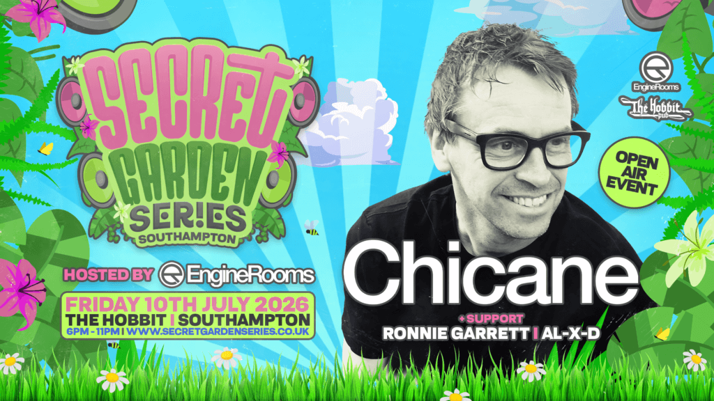 Secret Garden Series with Chicane
