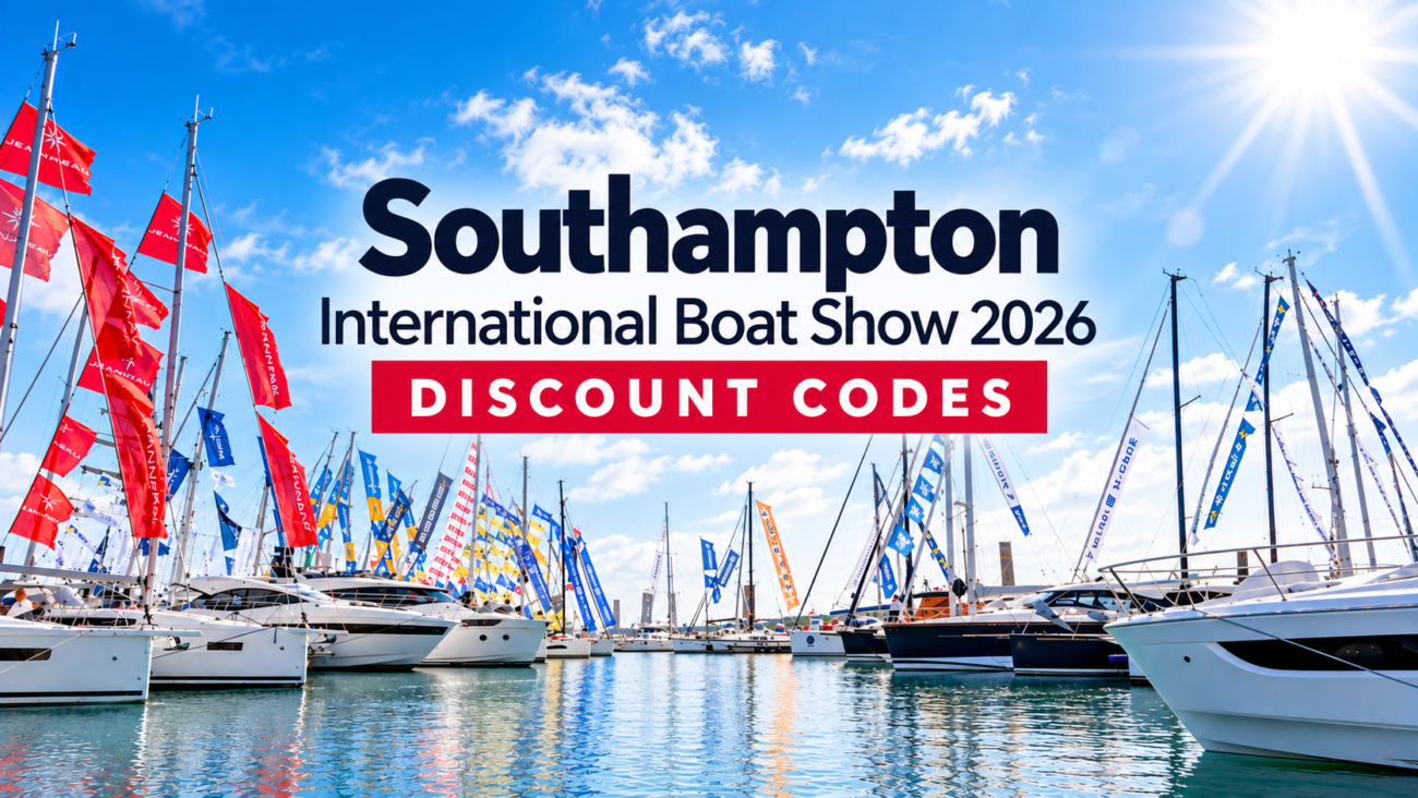 Southampton International Boat Show 2026 Discount Codes 3 Southampton International Boat Show 2026 Discount Codes